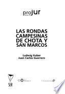 Las Rondas Campesinas De Chota Y San Marcos