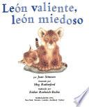 Leon Valiente, Leon Miedoso
