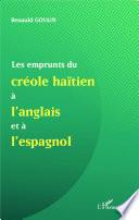 Les Emprunts Du Créole Haïtien à L Anglais Et à L Espagnol