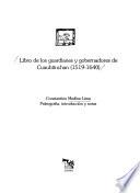 Libro De Los Guardianes Y Gobernadores De Cuauhtinchan (1519 1640)