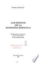Los Himnos De La  Hymnodia Hispanica