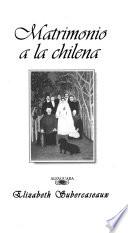 Matrimonio A La Chilena