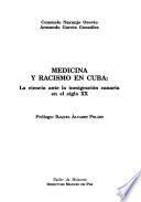 Medicina Y Racismo En Cuba