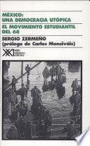 México, Una Democracia Utópica