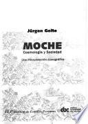 Moche, Cosmología Y Sociedad