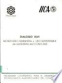 Monitoreo Ambiental Y Uso Sustentable De Las Tierras Del Cono Sur