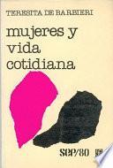 Mujeres Y Vida Cotidiana