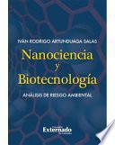 Nanociencia Y Biotecnología. Análisis De Riesgo Ambiental