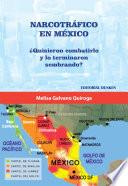 Narcotráfico En México ¿quisieron Combatirlo Y Lo Terminaron Sembrando?