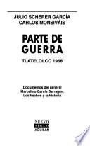 libro Parte De Guerra, Tlatelolco 1968