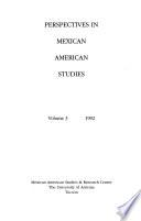 Perspectives In Mexican American Studies