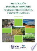 Restauración En Bosques Tropicales