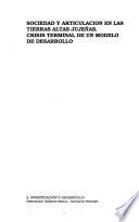 Sociedad Y Articulación En Las Tierras Altas Jujeñas