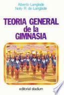 Teoría General De La Gimnasia