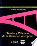 Teorías Y Prácticas De La Historia Conceptual