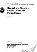 Tide Tables, High And Low Water Predictions, Central And Western Pacific Ocean And Indian Ocean