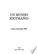 Un Mundo Extraño