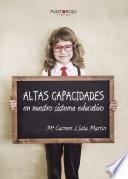 Altas Capacidades En Nuestro Sistema Educativo
