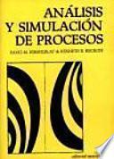 Análisis Y Simulación De Procesos