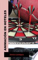 Animacion En Hoteles