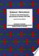 Clericales Y Anticlericales