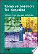 Cómo Se Enseñan Los Deportes