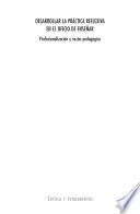 Desarrollar La Práctica Reflexiva En El Oficio De Enseñar