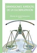 Dimensiones Jurídicas De La Globalización
