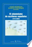 El Columnismo De Escritores Españoles (1975 2005)
