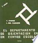 El Departamento De Orientación En Un Centro Escolar