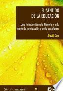 El Sentido De La Educación