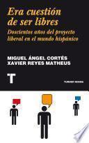 libro Era Cuestión De Ser Libres