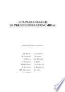 Guía Para Usuarios De Predicciones Económicas