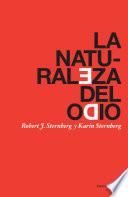 La Naturaleza Del Odio