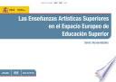 Las Enseñanzas Artísticas Superiores En El Espacio Europeo De Educación Superior