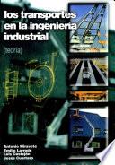libro Los Transportes En La Ingeniería Industrial (teoría)