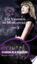 Los Vampiros De Morganville Iii. El Callejón De La Medianoche