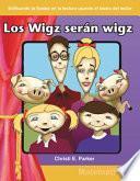 libro Los Wigz Serán Wigz (wigz Will Be Wigz)