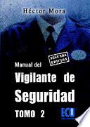 Manual Del Vigilante De Seguridad