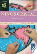 libro NiÑos Cristal : Un Puente Al Corazon