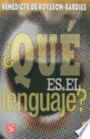 ¿qué Es El Lenguaje?