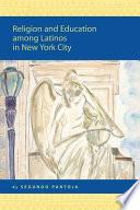 Religion And Education Among Latinos In New York City