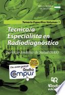 Técnico/a Especialista En Radiodiagnóstico Del Sas. Temario Específico. Volumen 1