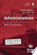 Temario Volumen 3. Administrativos De La Junta De Andalucía. Gestión Financiera