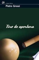 libro Tiro De Apertura