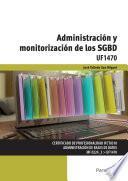 Uf1470   Administración Y Monitorización De Los Sgbd