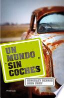 Un Mundo Sin Coches