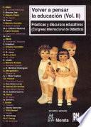 Volver A Pensar La Educación