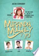 libro Miranda Mullaly Y Yo