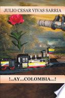 libro ¡a...ay... Colombia!